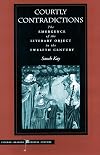 Courtly Contradictions: The Emergence of the Literary Object in the Twelfth Century