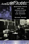Irresistible Dictation: Gertrude Stein and the Correlations of Writing and Science