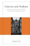 Convicts and Orphans: Forced and State-Sponsored Colonization in the Portuguese Empire, 1550-1755