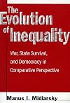 The Evolution of Inequality: War, State Survival, and Democracy in Comparative Perspective
