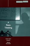 A Finite Thinking
