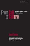 From Cult to Culture: Fragments Toward a Critique of Historical Reason