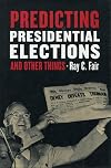Predicting Presidential Elections and Other Things (Stanford Business Books)