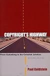 Copyright's Highway: From Gutenberg to the Celestial Jukebox