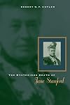The Mysterious Death of Jane Stanford