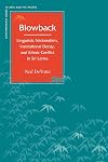 Blowback: Linguistic Nationalism, Institutional Decay, and Ethnic Conflict in Sri Lanka