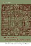 Social Space and Governance in Urban China: The Danwei System from Origins to Reform