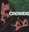 Crowds