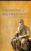 Dreaming of Michelangelo: Jewish Variations on a Modern Theme