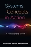 Systems Concepts in Action: A Practitioner's Toolkit