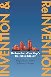 Invention and reinvention : the evolution of San Diego's innovation economy