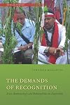 The Demands of Recognition: State Anthropology and Ethnopolitics in Darjeeling (South Asia in Motion)