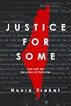 Justice for Some: Law and the Question of Palestine