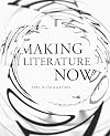 Making Literature Now (Post*45)