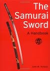 The Samurai Sword: A Handbook