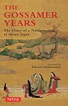 The Gossamer Years: The Diary of a Noblewoman of Heian Japan