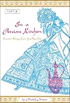 In a Persian Kitchen: Favorite Recipes from the Near East