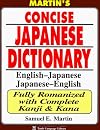 Martin's Concise Japanese Dictionary: English-Japanese Japanese-English