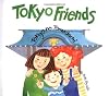 Tokyo Friends
