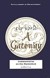 The World a Gateway: Commentaries on the Mumonkan (Tuttle Library of Enlightenment)