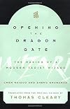 Opening the Dragon Gate: The Making of a Modern Taoist Wizard