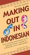 Making Out in Indonesian
