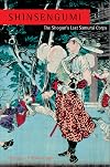 Shinsengumi: The Shogun's Last Samurai Corps
