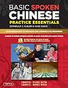 Basic Spoken Chinese Practice Essentials: An Introduction to Speaking and Listening for Beginners (CD-Rom with Audio Files and Printable Pages Included) (Basic Chinese)