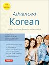 Advanced Korean: Includes Downloadable Sino-Korean Companion Workbook