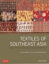 Textiles of Southeast Asia: Tradition, Trade and Transformation
