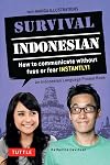 Survival Indonesian : how to communicate without fuss or fear instantly!