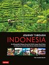 Journey Through Indonesia: An Unforgettable Journey from Sumatra to Papua