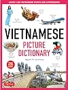 Vietnamese Picture Dictionary: Learn 1,500 Vietnamese Words and Expressions - For Visual Learners of All Ages (Includes Online Audio) (Tuttle Picture Dictionary)