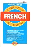 Conversational French in 20 Lessons