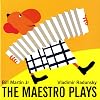 The Maestro Plays