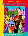 I Got Community