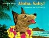 Aloha, Salty!
