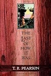 The Last of How It Was: A Novel