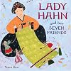 Lady Hahn and Her Seven Friends