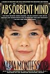 The Absorbent Mind