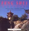 The Feng Shui Handbook: How To Create A Healthier Living & Working Environment