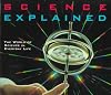 Science Explained: The World of Science in Everyday Life