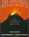 Historical Atlas of the Earth: A Visual Exploration of the Earth's Physical Past (Henry Holt Reference Book)