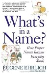 What's in a Name?: How Proper Names Became Everday Words