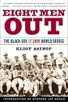 Eight Men Out: The Black Sox and the 1919 World Series
