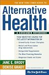 The New York Times Guide to Alternative Health