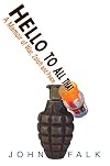 Hello to All That: A Memoir of Zoloft, War, and Peace