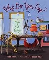Why Do You Cry?: Not a Sob Story