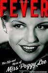 Fever: The Life and Music of Miss Peggy Lee