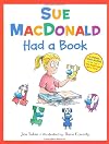 Sue MacDonald Had a Book
